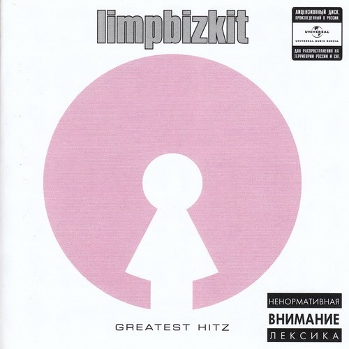 Limp Bizkit 2005 - Greatest hitz (Russian edition)